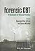 Forensic CBT: A Handbook for Clinical Practice