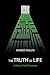 The Truth of Life (A Path to Self-Discovery)
