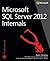 Microsoft SQL Server 2012 Internals