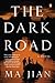 The Dark Road