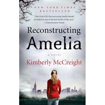 Reconstructing Amelia by Kimberly McCreight — Reviews, Discussion