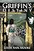 Griffin's Destiny (Griffin's Daughter Trilogy)