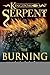 The Burning Man (Kingdom of the Serpent, #2)