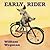 Early Rider