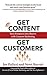 Get Content Get Customers