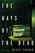 The Ways of the Dead