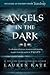 Angels in the Dark (Fallen,...