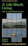 A Life Worth Livi...