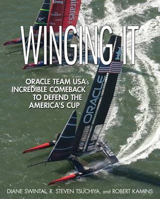 Winging It: ORACLE TEAM USA's Incredible Comeback to Defend the America's Cup