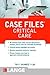 Case Files: Critical Care (Lange Case Files)