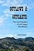 Outlaws & Outcasts: The Lost Cemetery of Las Vegas, New MExico
