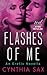 Flashes of Me (The Seen Tri...