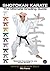 Shotokan Karate: The Ultimate Grading Guide
