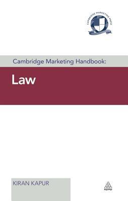 Cambridge Marketing Handbook: Law (Cambridge Marketing Handbooks)