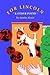 For Lincoln: & Other Poems