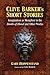 Clive Barker's Short Stories: Imagination as Metaphor in the Books of Blood and Other Works