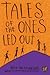 Tales of the Ones Led Out