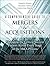 A Comprehensive Guide to Mergers & Acquisitions: Managing the Critical Success Factors Across Every Stage of the M&A Process