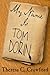 My Name Is Tom Dorin