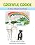 Grateful Gracie: A Story Ab...