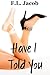 Have I Told You (Black Hollywood, #1)