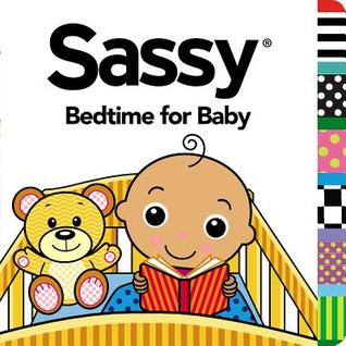 Bedtime for Baby (Sassy)