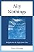 Airy Nothings: Religion and...