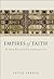Empires of Faith: The Fall of Rome to the Rise of Islam, 500-700 (Oxford History of Medieval Europe)