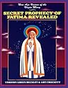 Secret Prophecy Of Fatima Revealed