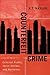 Counterfeit Crime by R.T. Naylor