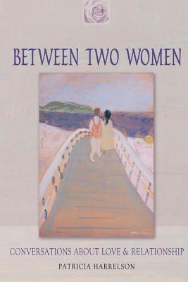 Between Two Women (Paperback)