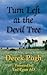 Turn Left at the Devil Tree by Derek Pugh
