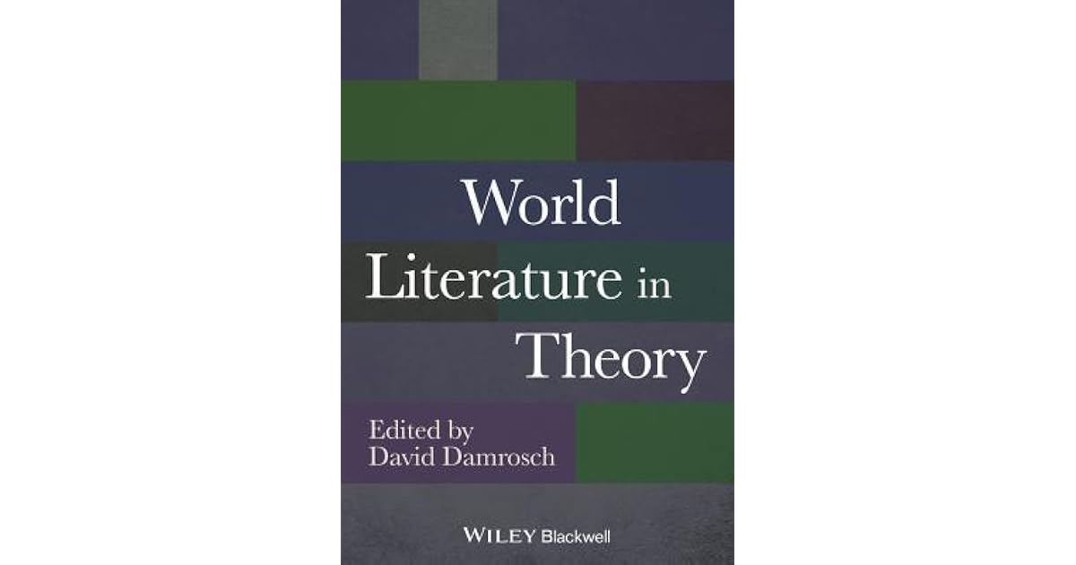 World Literature in Theory by David Damrosch