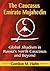 The Caucasus Emirate Mujahedin: Global Jihadism in Russia's North Caucasus and Beyond