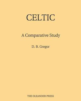 Celtic: A Comparative Study (Paperback)