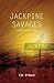 Jackpine Savages