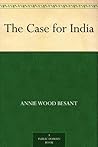The Case for India