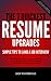 The 7 Quickest Resume Upgrades (Obvious Candidate Job Search Acceleration Series Book 4)