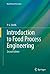 Introduction to Food Process Engineering (Food Science Text Series)