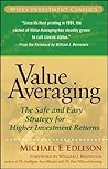 Value Averaging: The Safe and Easy Strategy for Higher Investment Returns (Wiley Investment Classics Book 35) Book cover for Value Averaging: The Safe and Easy Strategy for Higher Investment Returns (Wiley Investment Classics Book 35)