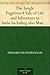 The Jungle Fugitives A Tale of Life and Adventure in India Including also Many Stories of American Adventure, Enterprise and Daring