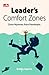 Leader's Comfort Zones