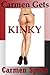 CARMEN GETS KINKY (Five Erotica Stories)