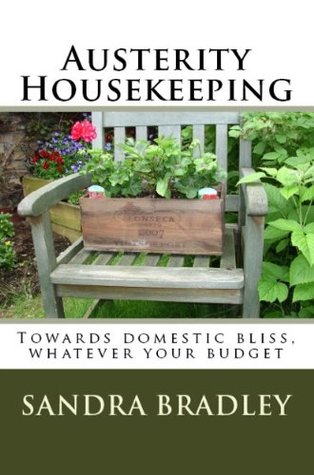 Austerity Housekeeping (Kindle Edition)