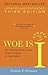 Woe is I: The Grammarphobe's Guide to Better English in Plain English