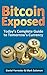 Bitcoin Exposed: Today's Co...