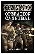 Operation Cannibal