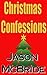 Christmas Confessions