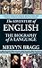 The Adventure of English: The Biography of a Language