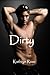 Dirty